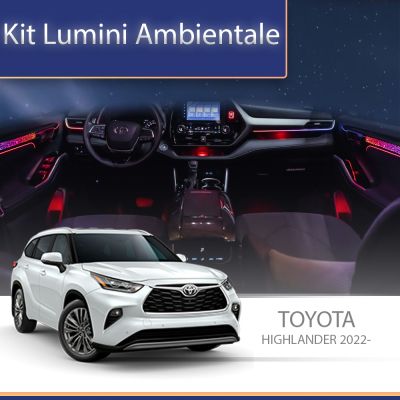Lumini Ambientale NIGHTVIBE Toyota Highlander 2022 set complet control telefon sau sistem original