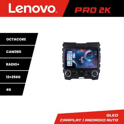 Navigatie Ford Edge 2015-2021 midline Lenovo Kit-edge-mid 8 core QLED 2K 12+256 360 Android Waze USB Navigatie Internet Youtube Radio