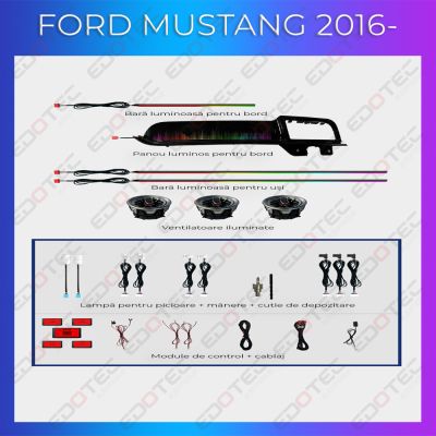 Lumini Ambientale NIGHTVIBE Ford Mustang 2016-2020 set complet control telefon sau sistem original