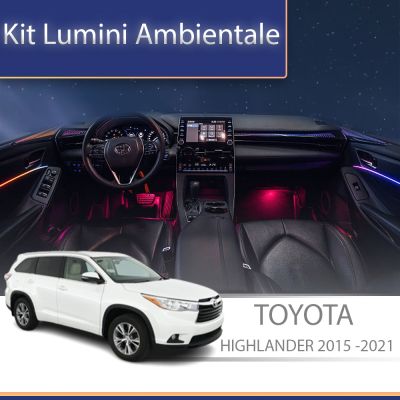 Lumini Ambientale NIGHTVIBE Toyota Highlander 2015 - 2021 set complet cu trimuri control telefon sau sistem original