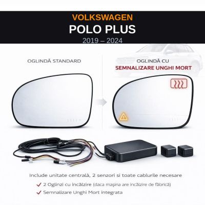 Senzor unghi mort Volkswagen POLO PLUS 2019-2024 — oglindă dedicată