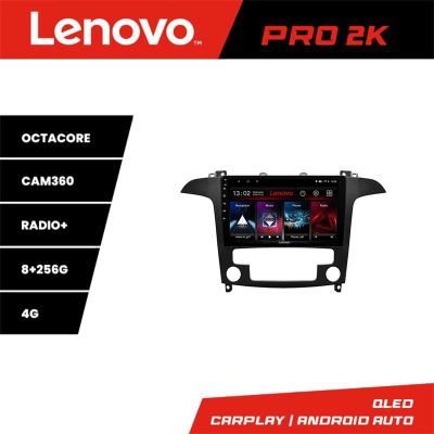 Navigatie Ford S-Max 2008-2012 Lenovo Kit-003 8 core QLED 2K 8+256 360 Android Waze USB Navigatie Internet Youtube Radio